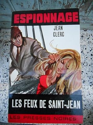 Seller image for Les feux de Saint-Jean for sale by Frederic Delbos