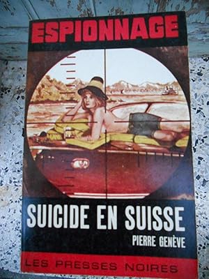Seller image for Suicide en Suisse for sale by Frederic Delbos