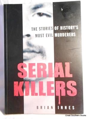 Seller image for Serial Killers for sale by Great Southern Books