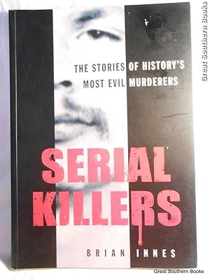 Seller image for Serial Killers for sale by Great Southern Books