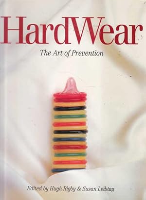 HardWear: The Art of Prevention