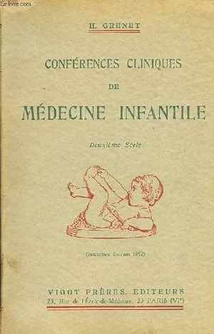 Bild des Verkufers fr CONFERENCES CLINIQUES DE MEDECINE INFANTILE zum Verkauf von Le-Livre