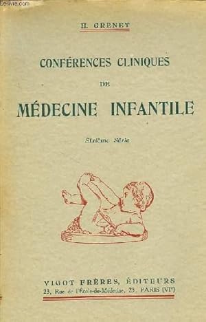 Bild des Verkufers fr CONFERENCES CLINIQUES DE MEDECINE INFANTILE zum Verkauf von Le-Livre