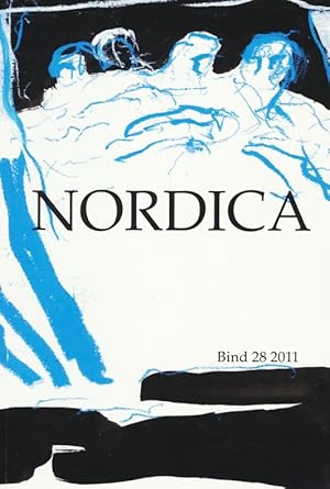 Image du vendeur pour Nordica ; Tidsskrift for nordisk tekshistorie og aestetik - Bind 28, 2011. mis en vente par Antiquariat Bernhardt