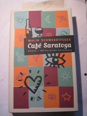 Seller image for Caf Saratoga for sale by Frau Ursula Reinhold