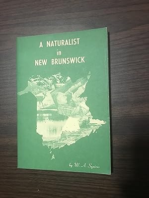 A Naturalist in New Brunswick