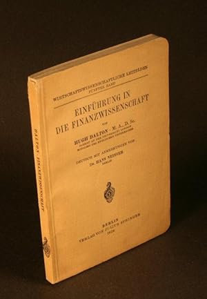 Seller image for Einfhrung in die Finanzwissenschaft. Deutsch mit Anmerkungen von Hans Neisser for sale by Steven Wolfe Books