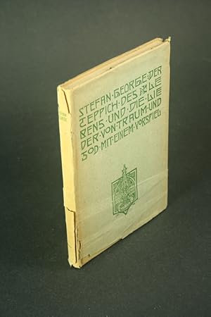 Image du vendeur pour Der Teppich des Lebens und Die Lieder von Traum und Tod mit einem Vorspiel. Einzelausgabe mis en vente par Steven Wolfe Books