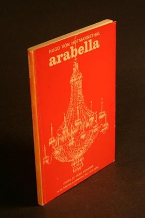 Seller image for Arabella. Lyrische Komdie in drei Aufzgen. Edited by Hugo Schmidt for sale by Steven Wolfe Books