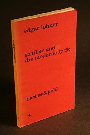 Bild des Verkufers fr Schiller und die moderne Lyrik. zum Verkauf von Steven Wolfe Books