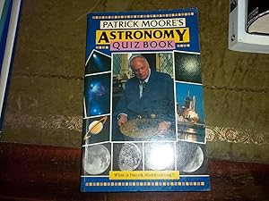 Patrick Moore's Astronomy Quiz Book