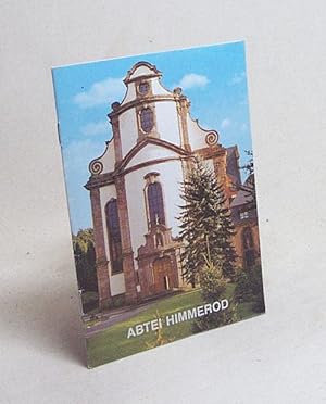 Bild des Verkufers fr Abtei Himmerod / [Ambrosius Schneider] zum Verkauf von Versandantiquariat Buchegger