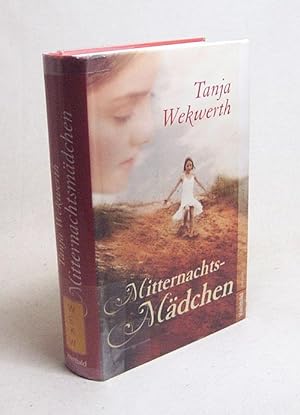 Seller image for Mitternachts-Mdchen / Tanja Wekwerth for sale by Versandantiquariat Buchegger