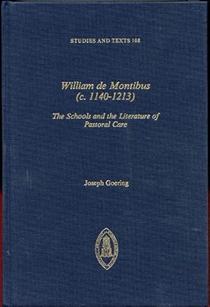 William De Montibus: The Schools and the Literature of Pastoral Care