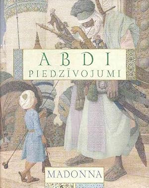 Bild des Verkufers fr Abdi Piedzivojumi (The Adventures of Abdi) zum Verkauf von Trimdadimd Books