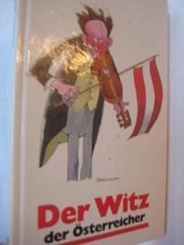Seller image for Der Witz der sterreicher for sale by Alte Bcherwelt