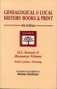 Genealogical & Local History Books In Print Fifth Edition: U.S. Sources & Resources Volume North ...