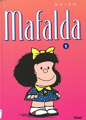 Image du vendeur pour MAFALDA N1 A BAS LA LIBERTE DE PRESSE mis en vente par Le-Livre