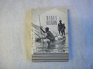 Imagen del vendedor de Manus Religion. An Ethnological Study of the Manus Natives of the Admiralty Islands. a la venta por Carmarthenshire Rare Books