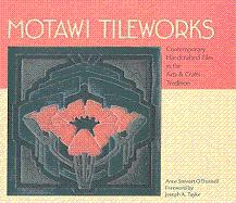 Motawi Tileworks: Contemporary Handcrafted Tiles In the Arts & Crafts Tradition