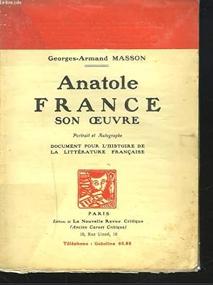 Seller image for ANATOLE FRANCE, SON OEUVRE. for sale by Le-Livre