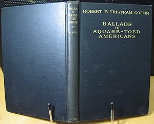 Imagen del vendedor de Ballads of Square - Toed Americans a la venta por Phyllis35