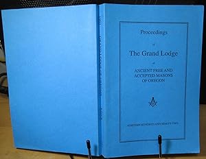 Imagen del vendedor de Proceedings of the Grand Lodge of Ancient Free and Accepted Masons of Oregon a la venta por Phyllis35