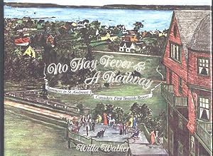 NO HAY FEVER & A RAILWAY: SUMMERS IN ST. ANDREWS, CANADA'S FIRST SEASIDE RESORT.