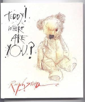 Imagen del vendedor de TEDDY! WHERE ARE YOU? a la venta por Capricorn Books