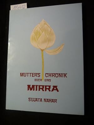 Seller image for Mutters Chronik - Buch Eins, Mirra for sale by Gebrauchtbcherlogistik  H.J. Lauterbach