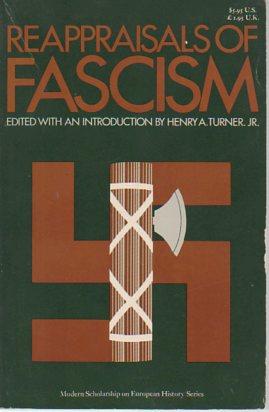 Imagen del vendedor de Reappraisals of Fascism a la venta por Bookfeathers, LLC