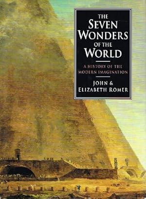 Seller image for The Seven Wonders of the World: A History of the Modern Imagination for sale by Round Table Books, LLC