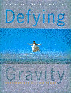 Seller image for Defying Gravity: Contemporary Art and Flight for sale by LEFT COAST BOOKS