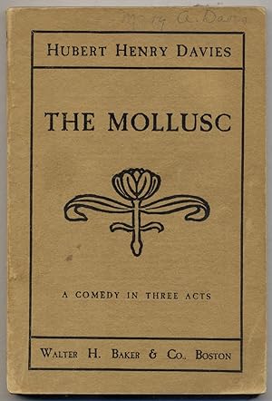 Seller image for The Mollusc: A Comedy in Three Acts for sale by Between the Covers-Rare Books, Inc. ABAA