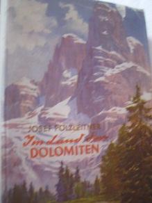 Imagen del vendedor de Im Land der Dolomiten Fr Freunde Sdtirols a la venta por Alte Bcherwelt