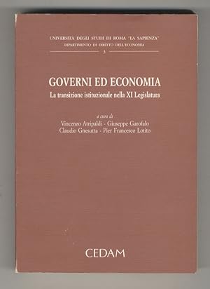 Governi ed economia. La transizione istituzionale nella XI Legislatura.