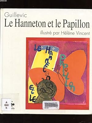 Image du vendeur pour LE HANNETON ET LE PAPILLON mis en vente par Le-Livre