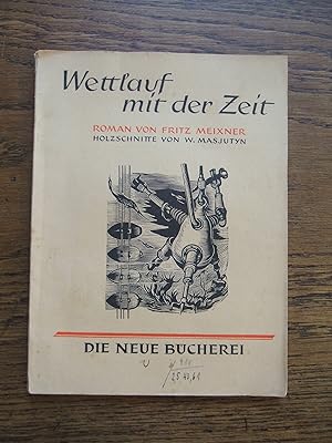Bild des Verkufers fr WETTLAUF MIT DER ZEIT zum Verkauf von ART...on paper - 20th Century Art Books