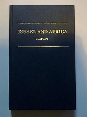 Immagine del venditore per Israel And Africa - The Problematic Friendship venduto da Bookenastics