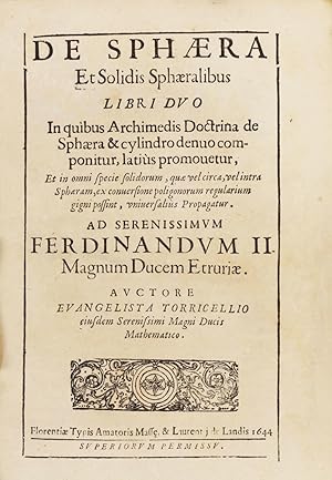 Seller image for Opera Geometrica [De sphaera et Solidis Sphaeralibus; De Motu Gravium; De Dimensione Parabolae] for sale by Milestones of Science Books