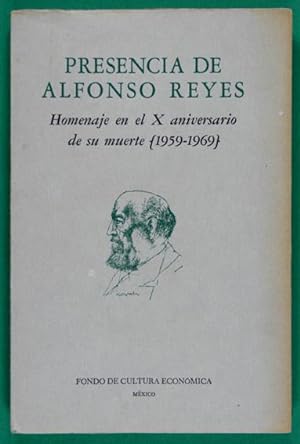 Imagen del vendedor de Presencia de Alfonso Reyes : Homenaje en el X aniversario de su muerte (1959-1969) a la venta por Lirolay