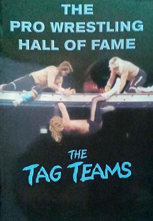 The Pro Wrestling Hall of Fame the Tag Teams