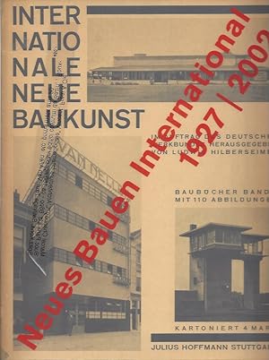 Bild des Verkufers fr INTERNATIONALE NEUE BAUKUNST - NEUES BAUEN INTERNATIONAL 1927-2002 zum Verkauf von ART...on paper - 20th Century Art Books