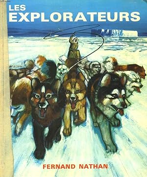 Bild des Verkufers fr LES EXPLORATEURS zum Verkauf von Le-Livre