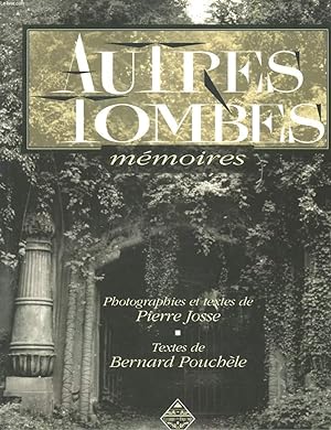 Seller image for AUTRES TOMBES. MEMOIRES. + ENVOIS DES AUTEURS. for sale by Le-Livre