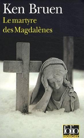 Le martyre des Magdalènes : Une enquête de Jack Taylor