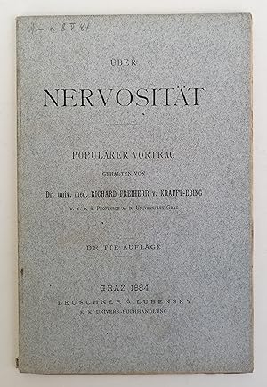 Bild des Verkufers fr ber Nervositt. Populrer Vortrag gehalten am 25. Jnner 1884 zu Gunsten des Mdchen-Lyceums in Graz. zum Verkauf von Der Buchfreund
