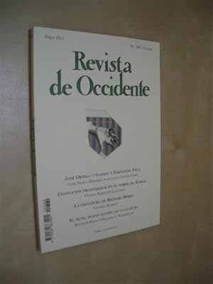 Image du vendeur pour REVISTA DE OCCIDENTE. N 360. MAYO 2011 mis en vente par LIBRERIA TORMOS