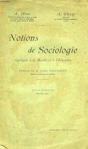 Seller image for NOTIONS DE SOCIOLOGIE APPLIQUEE A LA MORALE ET A L'EDUCATION for sale by Le-Livre