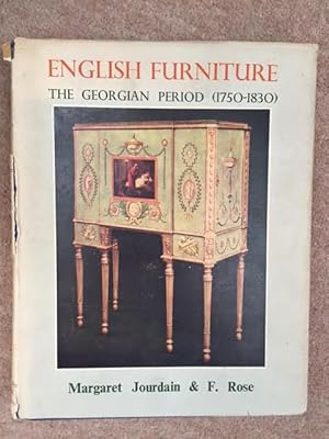 Imagen del vendedor de English Furniture, the Georgian Period (1750 - 1830) a la venta por Foster Books - Stephen Foster - ABA, ILAB, & PBFA